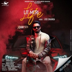 Lit-Meri-Life Johny Seth mp3 song lyrics